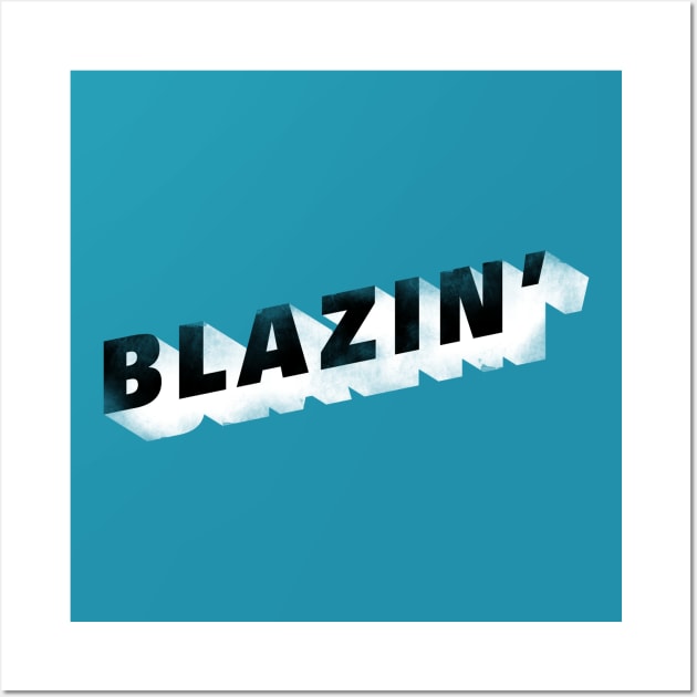 Blazin' Wall Art by RussellTateDotCom